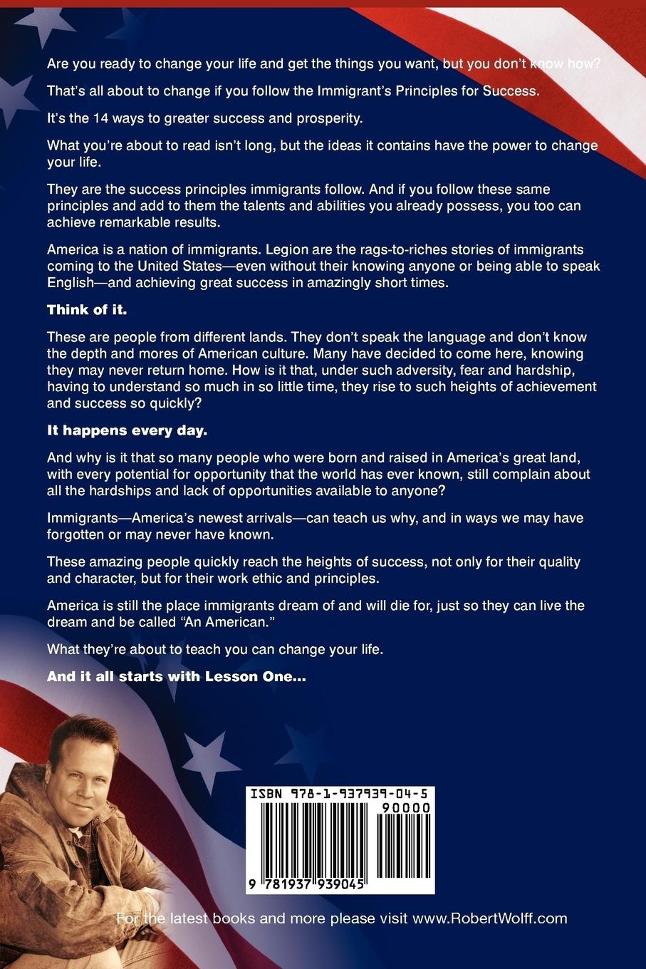 Rückseitencover Think Like an Immigrant--Old Lessons for Success Taught by America's Newest Arrivals