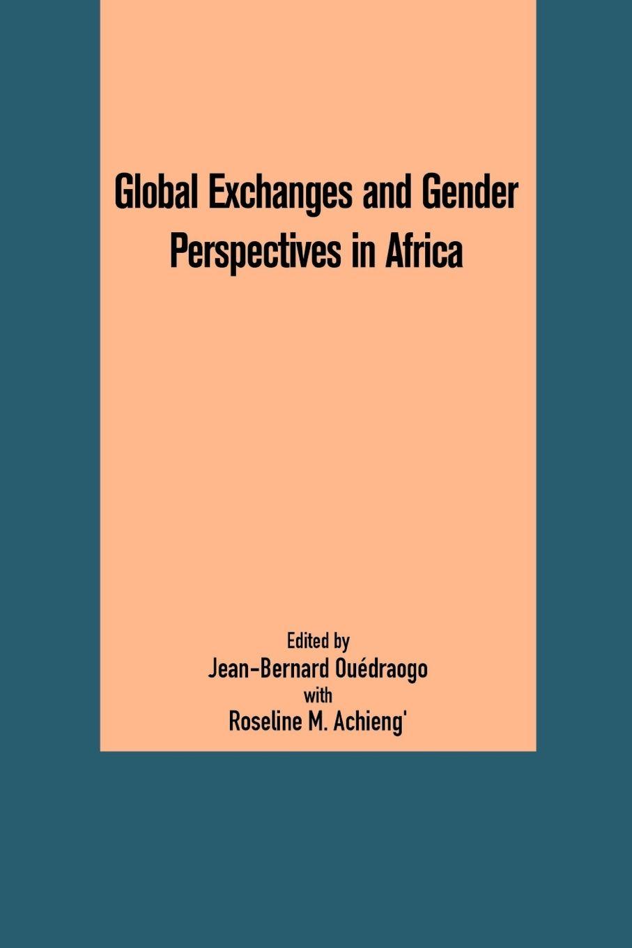 Vorderes Coverbild Global Exchanges and Gender Perspectives in Africa