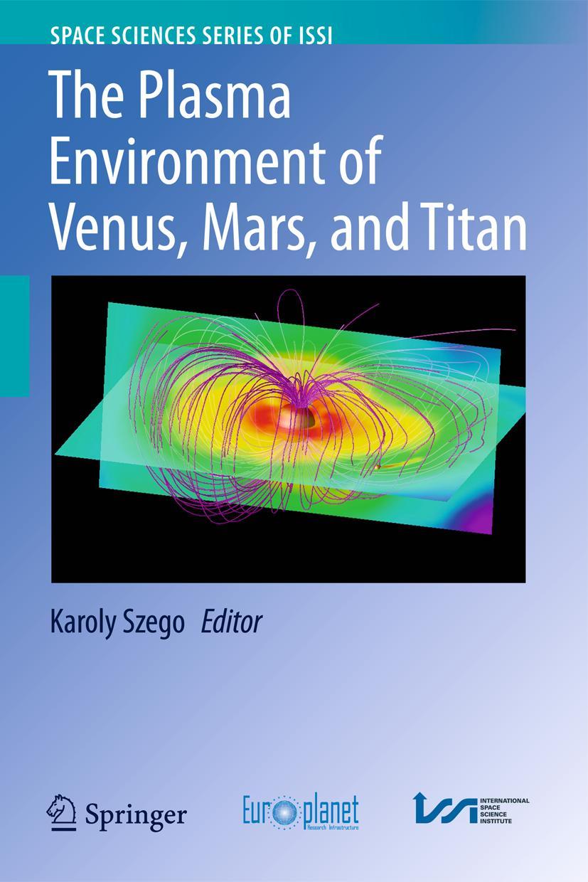 Vorderes Coverbild The Plasma Environment of Venus, Mars and Titan