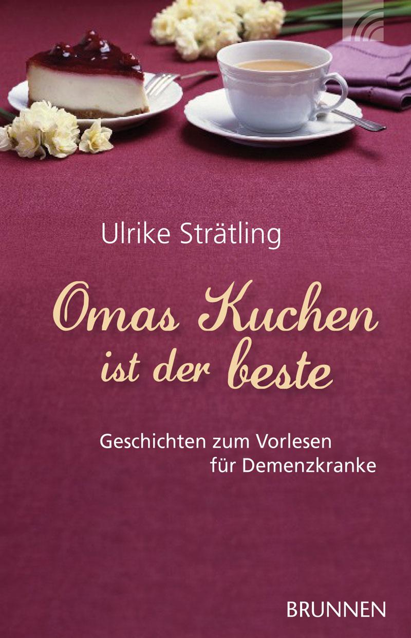 Vorderes Coverbild Omas Kuchen ist der beste