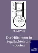 Vorderes Coverbild Der Hilfsmotor in Segeljachten und -Booten