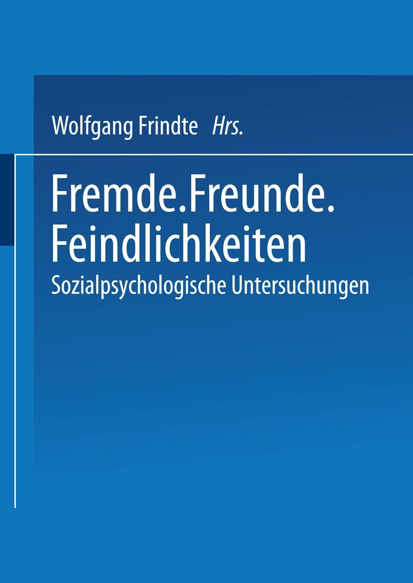 Vorderes Coverbild Fremde · Freunde · Feindlichkeiten
