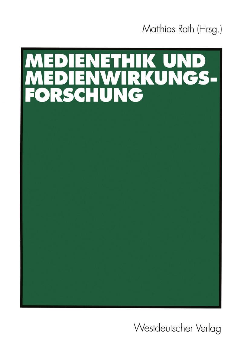 Vorderes Coverbild Medienethik und Medienwirkungsforschung