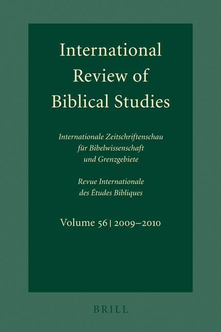 Vorderes Coverbild International Review of Biblical Studies, Volume 56 (2009-2010)
