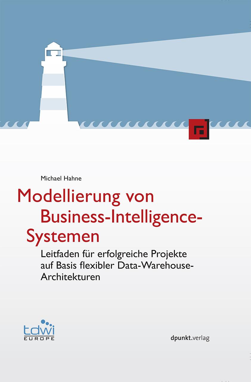 Vorderes Coverbild Modellierung von Business-Intelligence-Systemen
