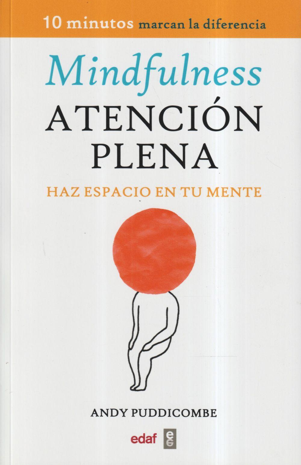 Vorderes Coverbild Mindfulness : haz espacio en tu mente = Atención plena