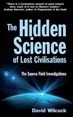 Vorderes Coverbild The Hidden Science of Lost Civilisations