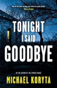 Vorderes Coverbild Tonight I Said Goodbye