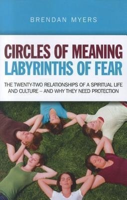 Vorderes Coverbild Circles of Meaning, Labyrinths of Fear