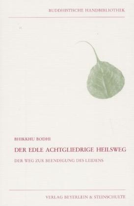 Vorderes Coverbild Der edle achtgliedrige Heilsweg