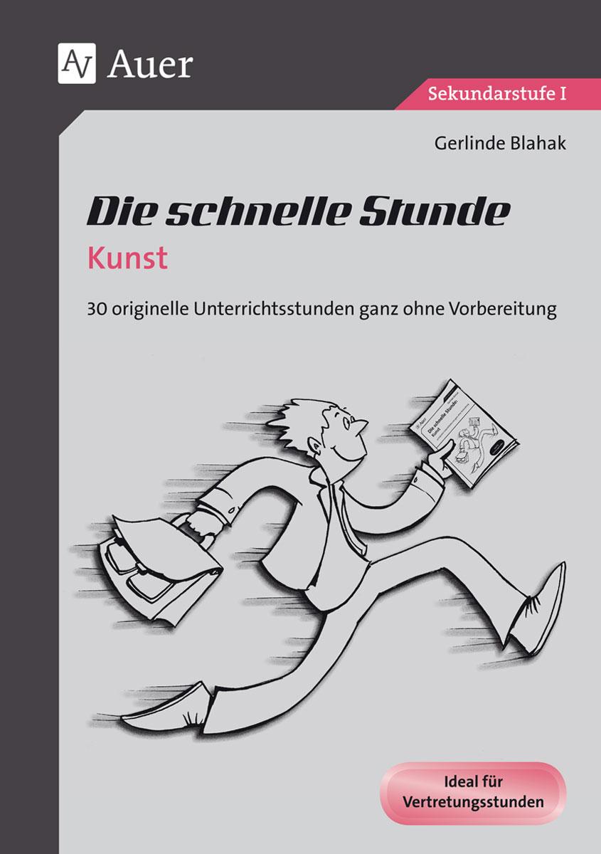 Vorderes Coverbild Die schnelle Stunde Kunst