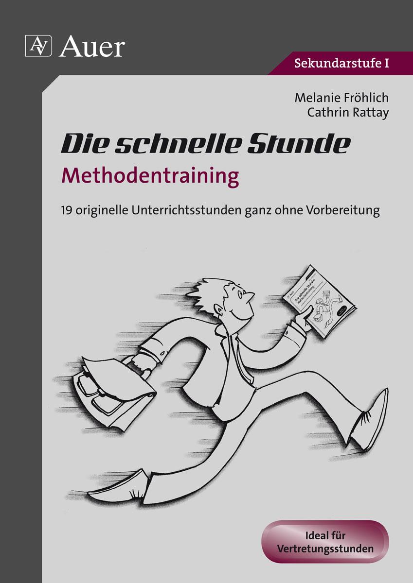 Vorderes Coverbild Die schnelle Stunde Methodentraining