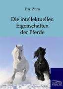 Vorderes Coverbild Die intellektuellen Eigenschaften der Pferde