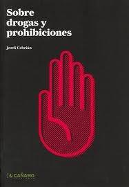 Vorderes Coverbild Sobre drogas y prohibiciones