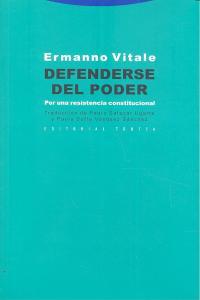 Vorderes Coverbild Defenderse del poder : por una resistencia constitucional
