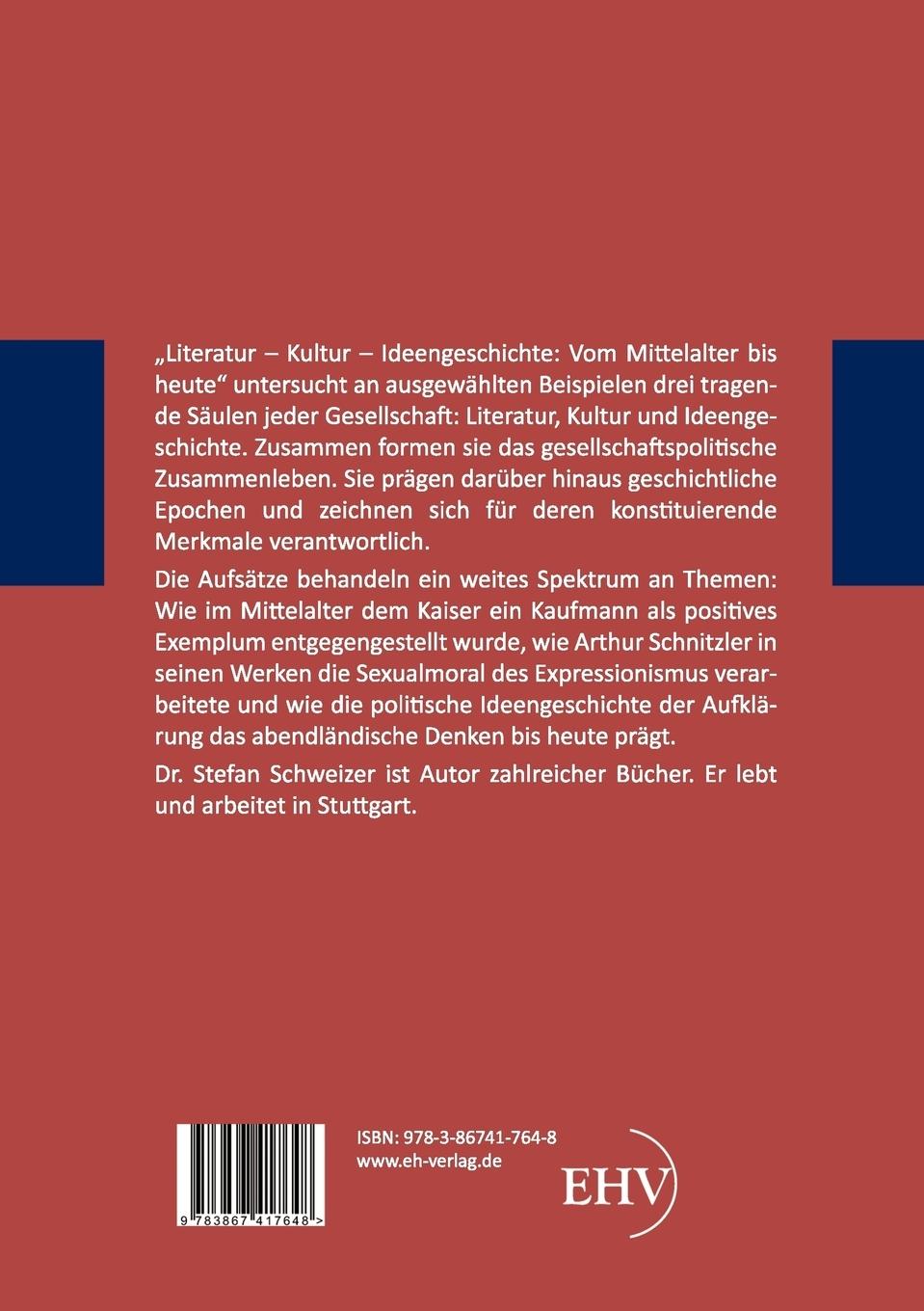 Rückseitencover Literatur - Kultur - Ideengeschichte: Vom Mittelalter bis heute