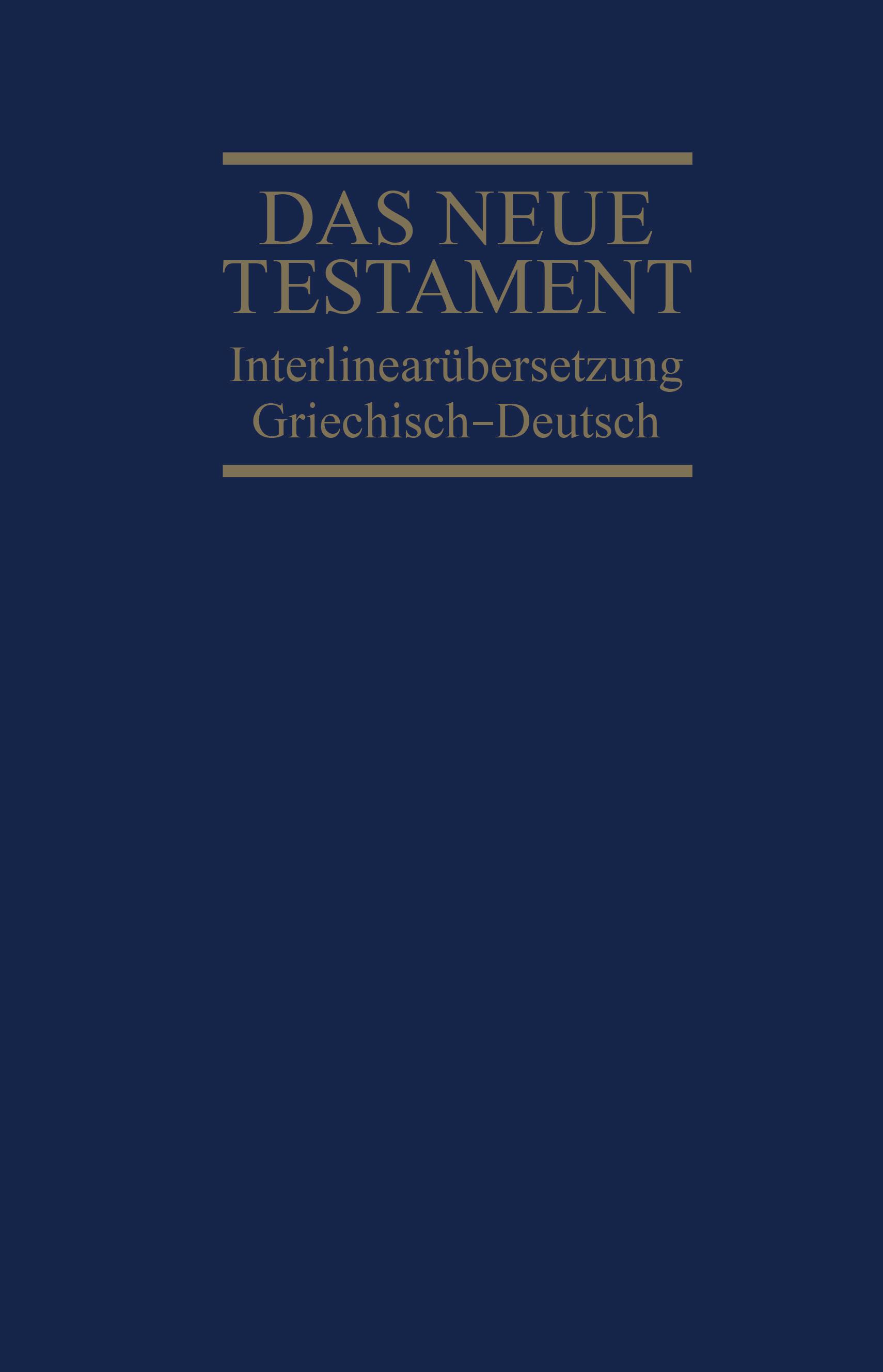 Vorderes Coverbild Interlinearübersetzung Neues Testament, griechisch-deutsch