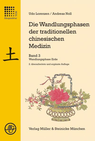 Vorderes Coverbild Die Wandlungsphasen der traditionellen chinesischen Medizin 3