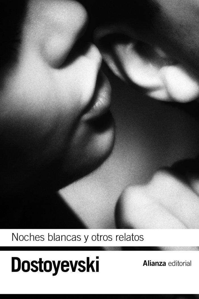 Vorderes Coverbild Noches blancas ; El pequeño héroe ; Un episodio vergonzoso