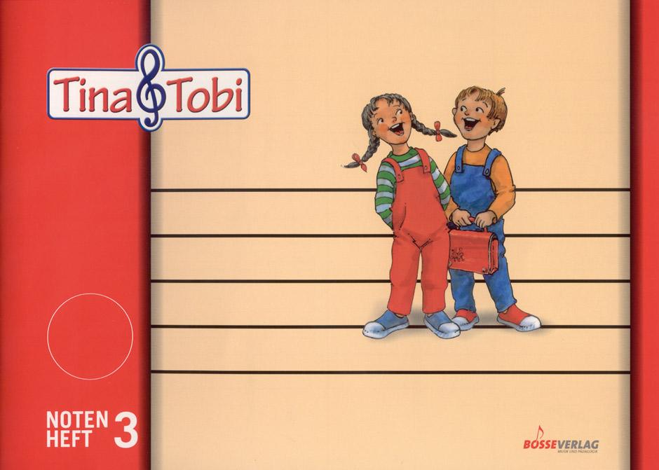 Vorderes Coverbild Tina und Tobi. Notenschreibheft 3. Halbjahr. Zur Musikfibel