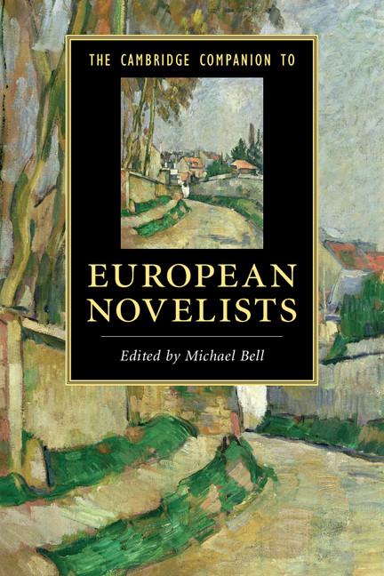 Vorderes Coverbild The Cambridge Companion to European Novelists