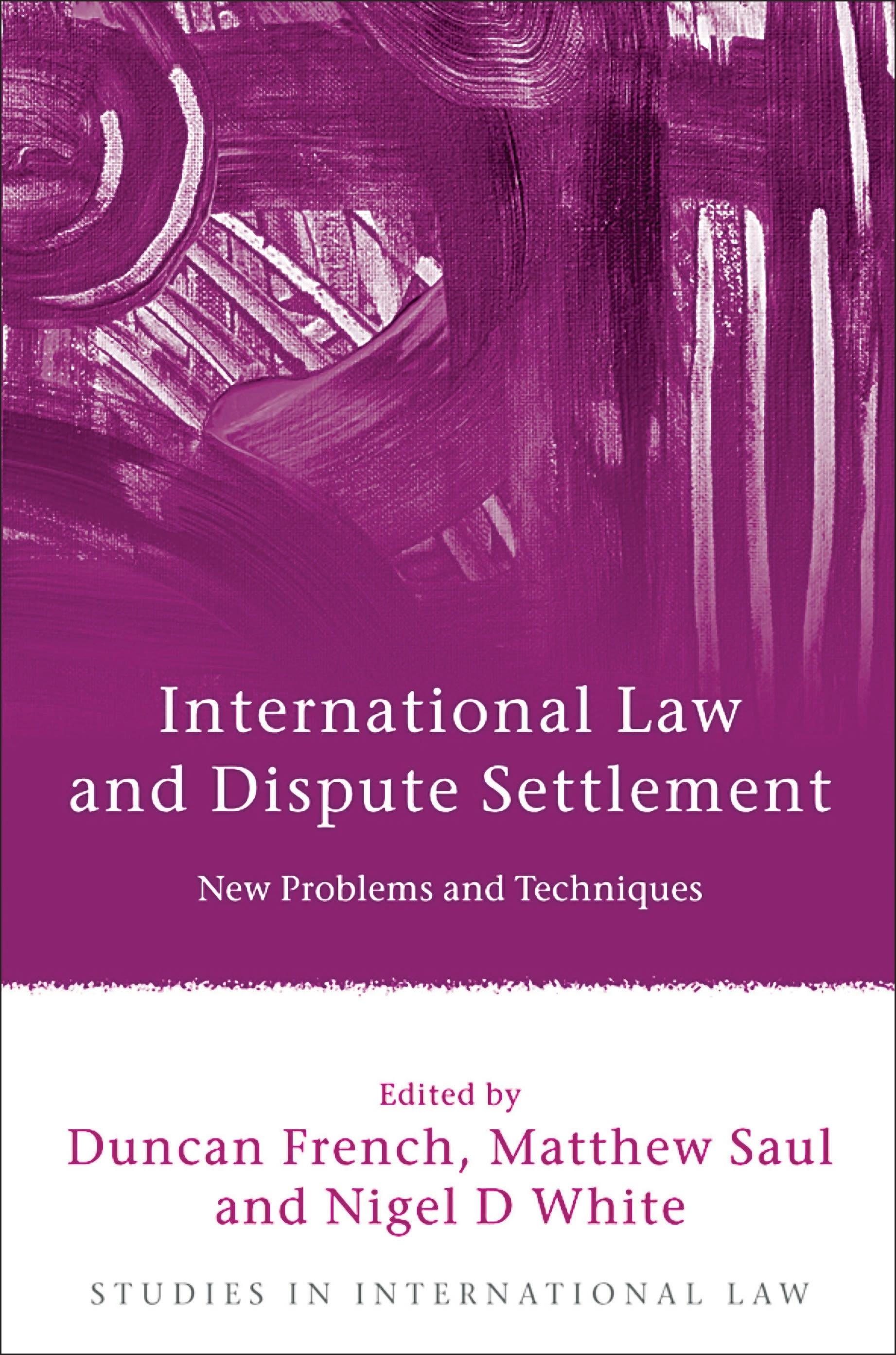 Vorderes Coverbild International Law and Dispute Settlement