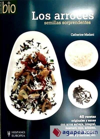 Vorderes Coverbild Los arroces : semillas sorprendentes