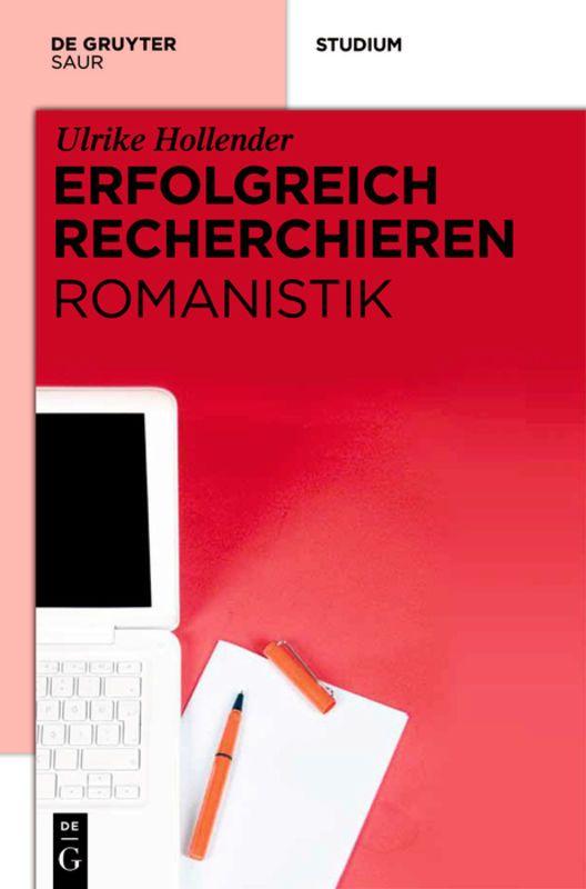 Vorderes Coverbild Erfolgreich recherchieren - Romanistik