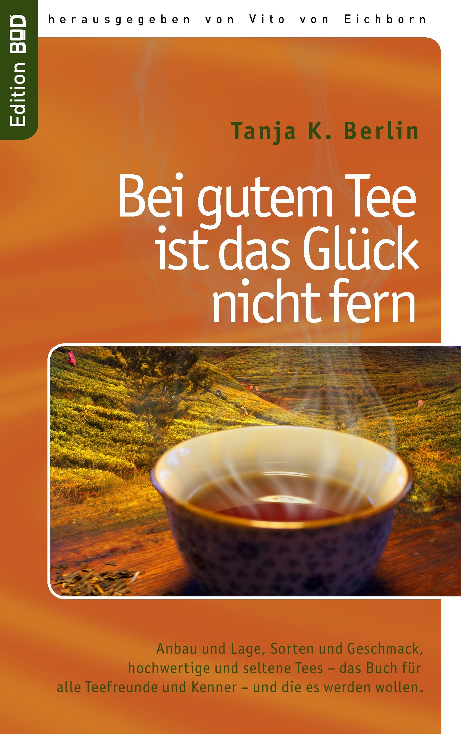 Vorderes Coverbild Bei gutem Tee ist das Glück nicht fern
