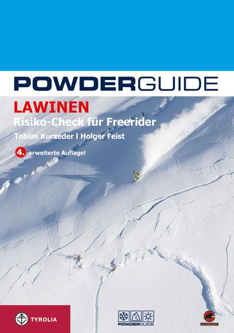 Vorderes Coverbild Powderguide Lawinen: Risiko-Check für Freerider