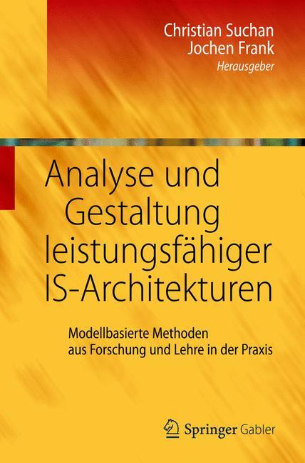 Vorderes Coverbild Analyse und Gestaltung leistungsfähiger IS-Architekturen