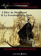 Vorderes Coverbild Elric de Melniboné ; La fortaleza de la perla