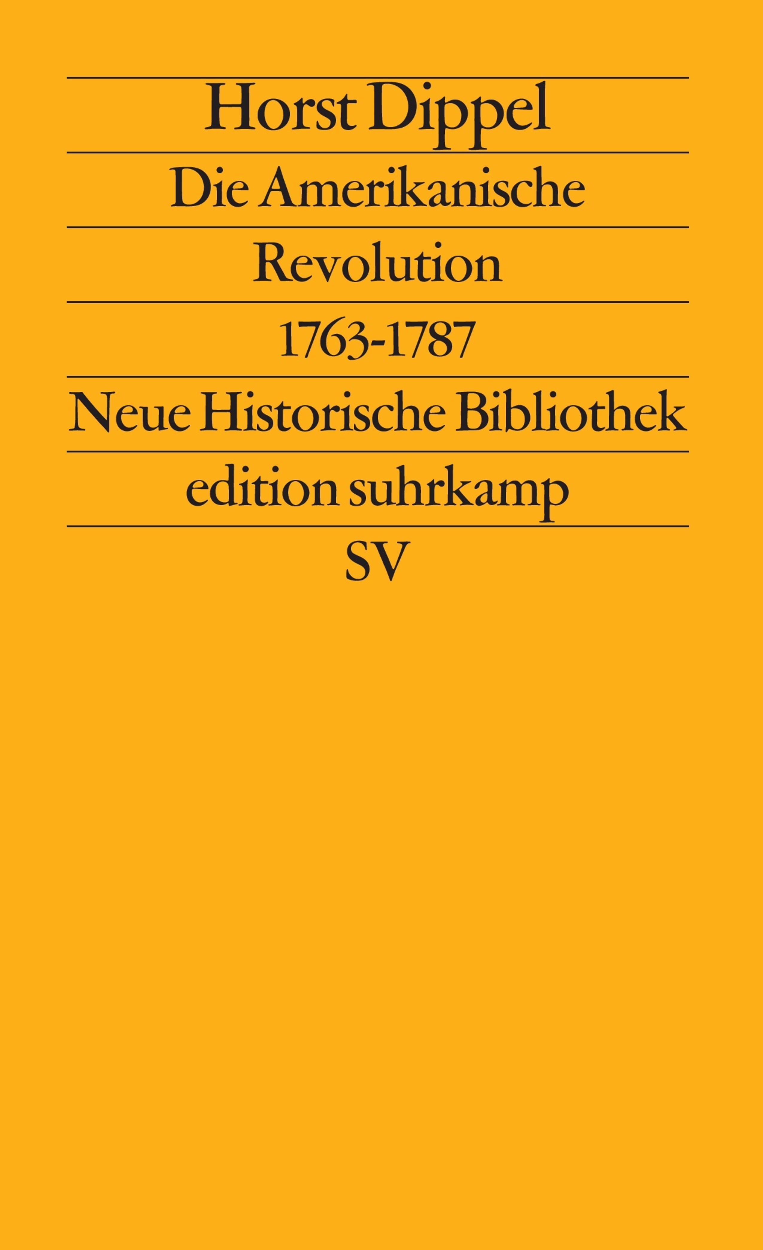 Vorderes Coverbild Die Amerikanische Revolution 1763 - 1787