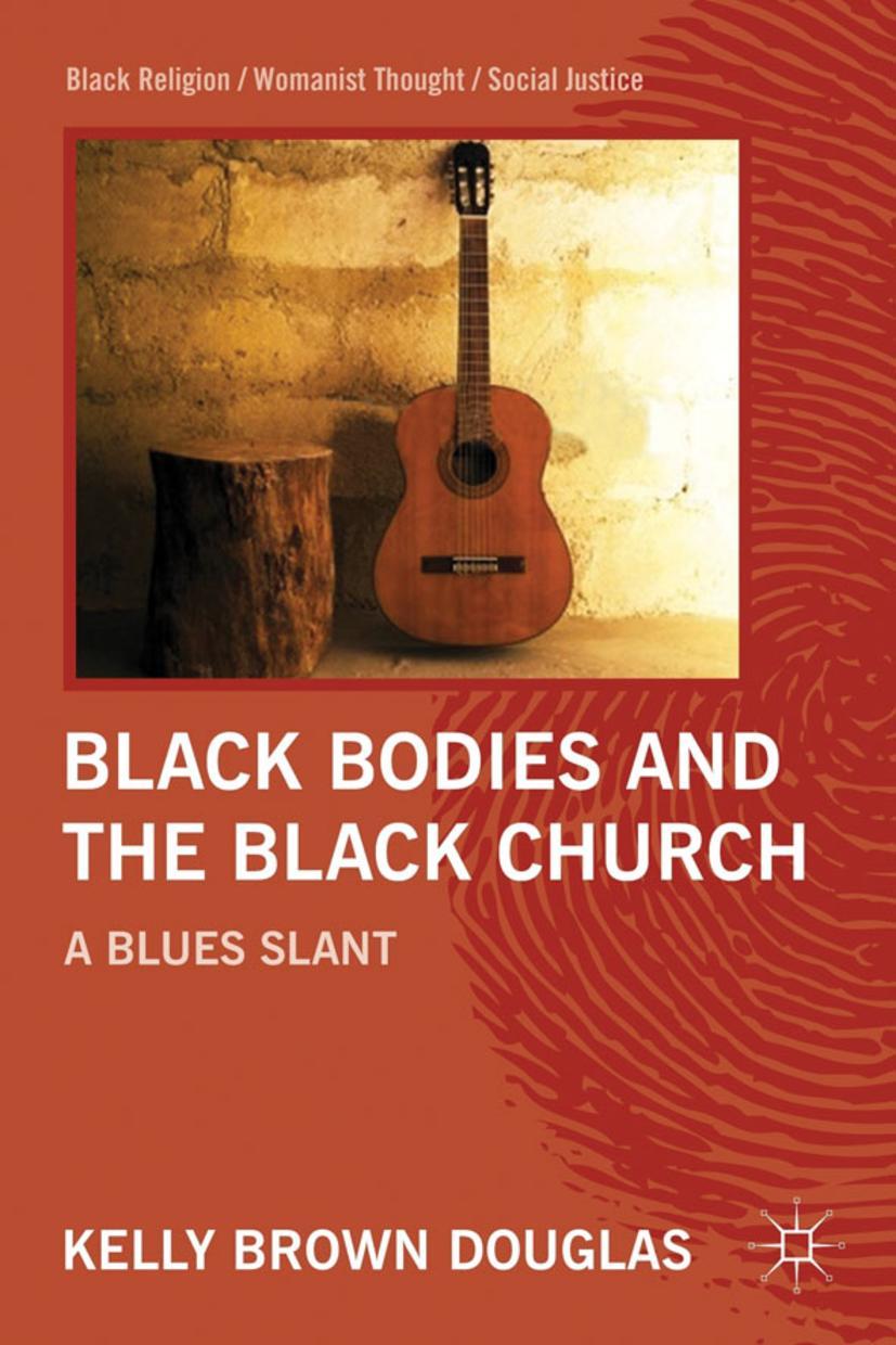 Vorderes Coverbild Black Bodies and the Black Church