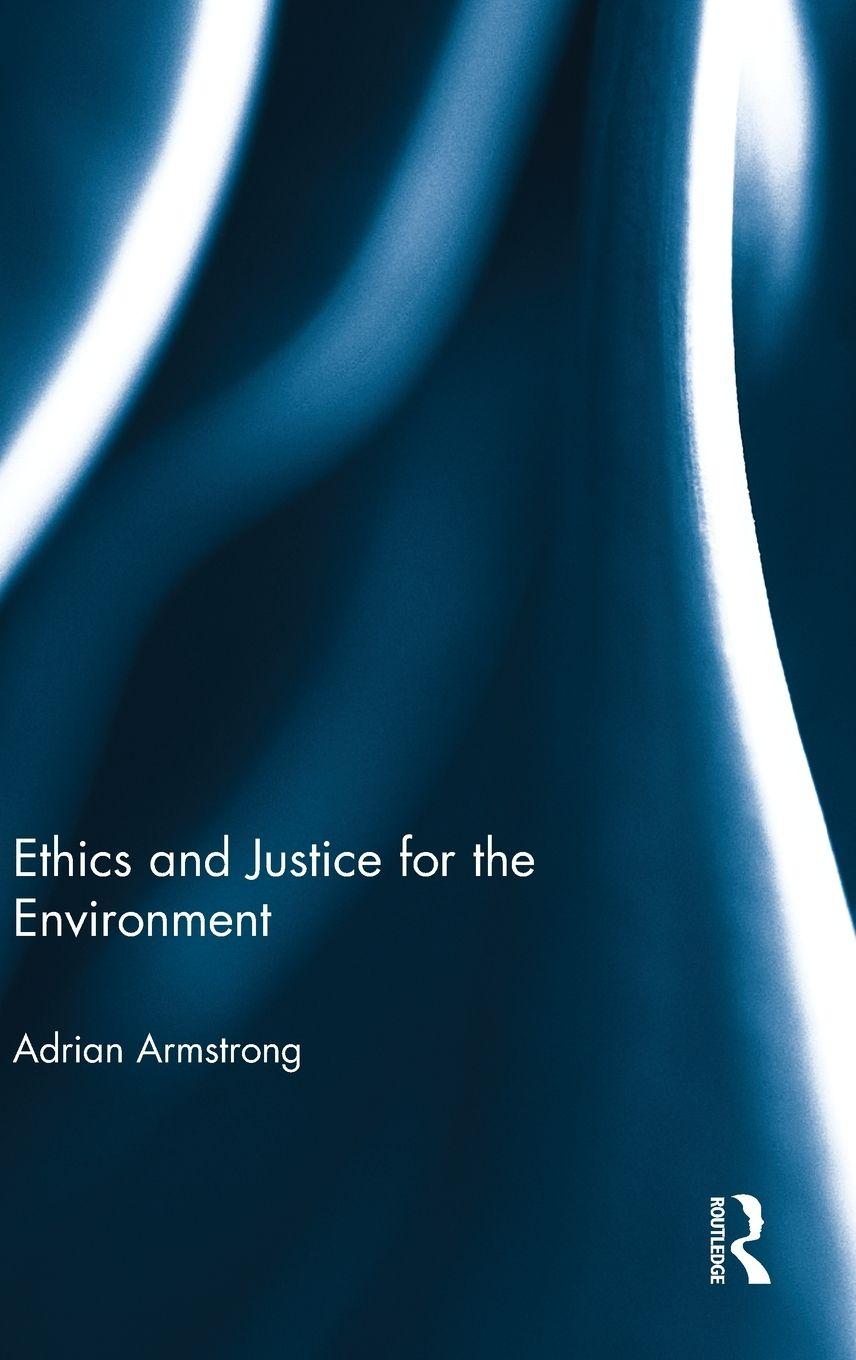Vorderes Coverbild Ethics and Justice for the Environment