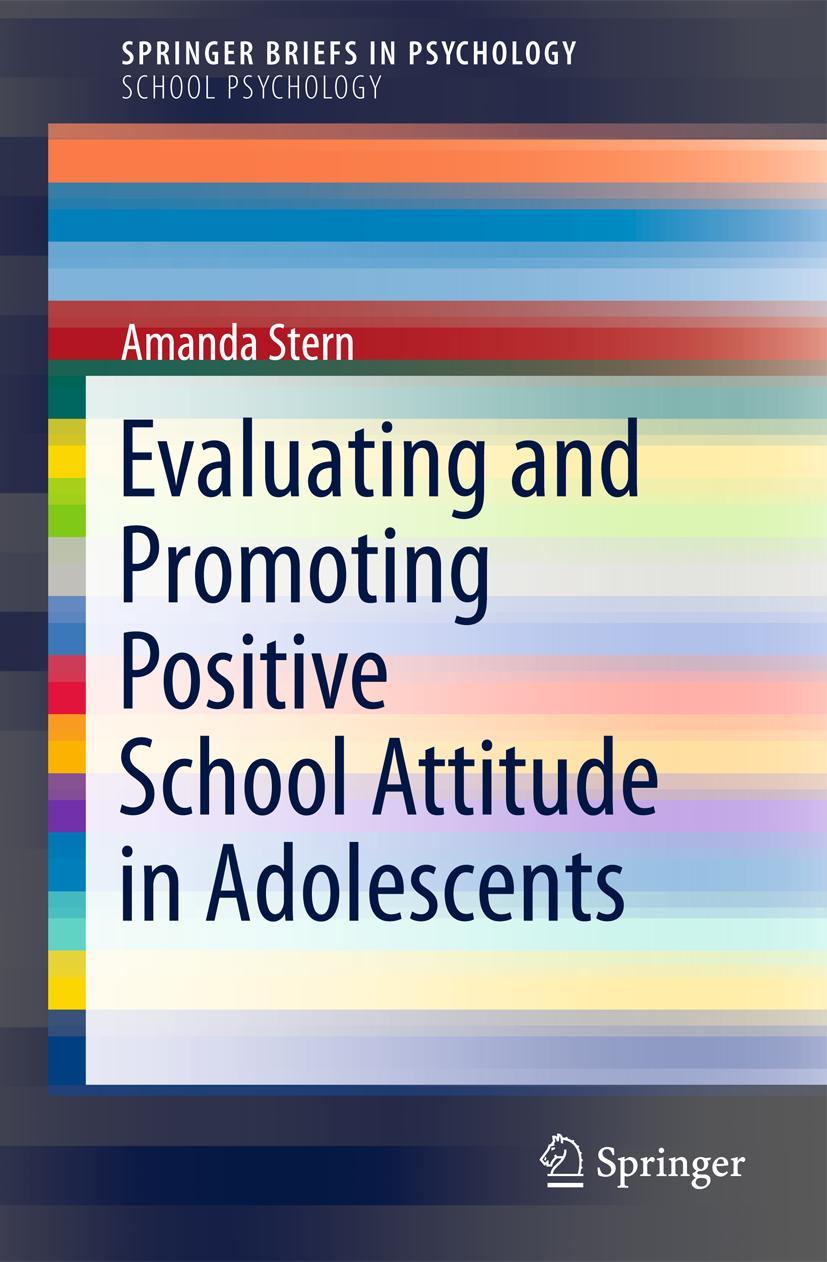 Vorderes Coverbild Evaluating and Promoting Positive School Attitude in Adolescents