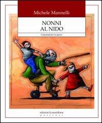 Vorderes Coverbild Nonni al nido. Generazioni in gioco