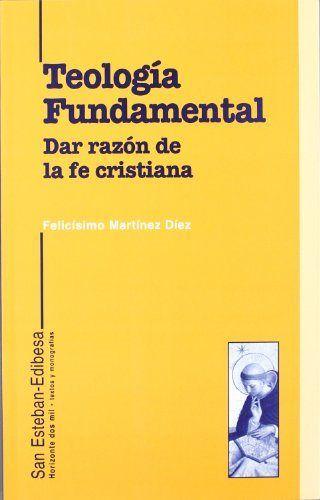 Vorderes Coverbild Teología fundamental : dar razón de la fe cristiana