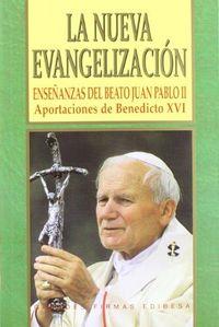 Vorderes Coverbild NUEVA EVANGELIZACION. ENSEÑANZAS DEL BEATO JUAN PABLO II