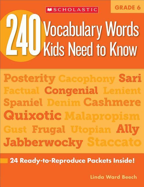 Vorderes Coverbild 240 Vocabulary Words Kids Need to Know: Grade 6: 24 Ready-To-Reproduce Packets Inside!