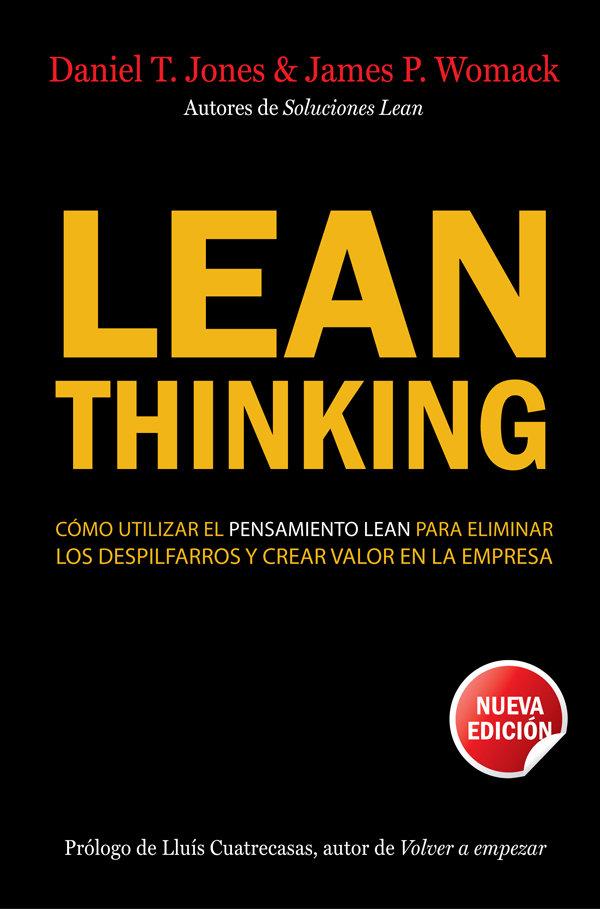 Vorderes Coverbild Lean Thinking: cómo utilizar el pensamiento Lean para eliminar los despilfarros y crear valor e