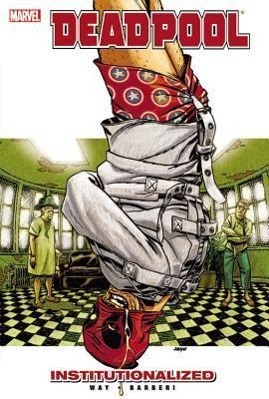 Vorderes Coverbild Deadpool Vol. 9: Institutionalized