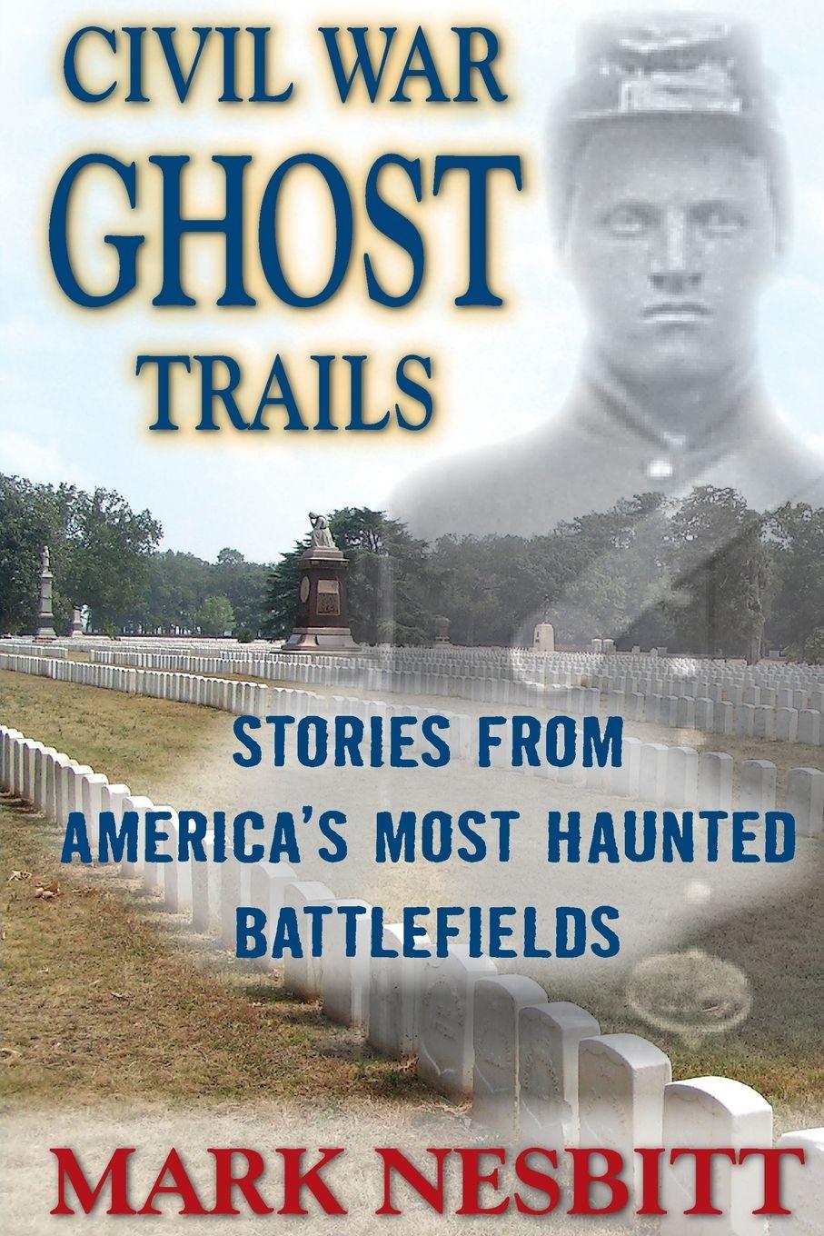Vorderes Coverbild Civil War Ghost Trails