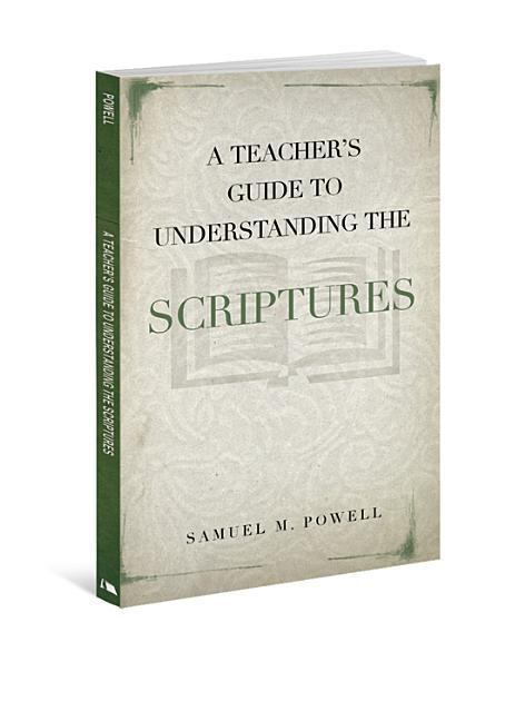 Vorderes Coverbild A Teacher's Guide to Understanding the Scriptures