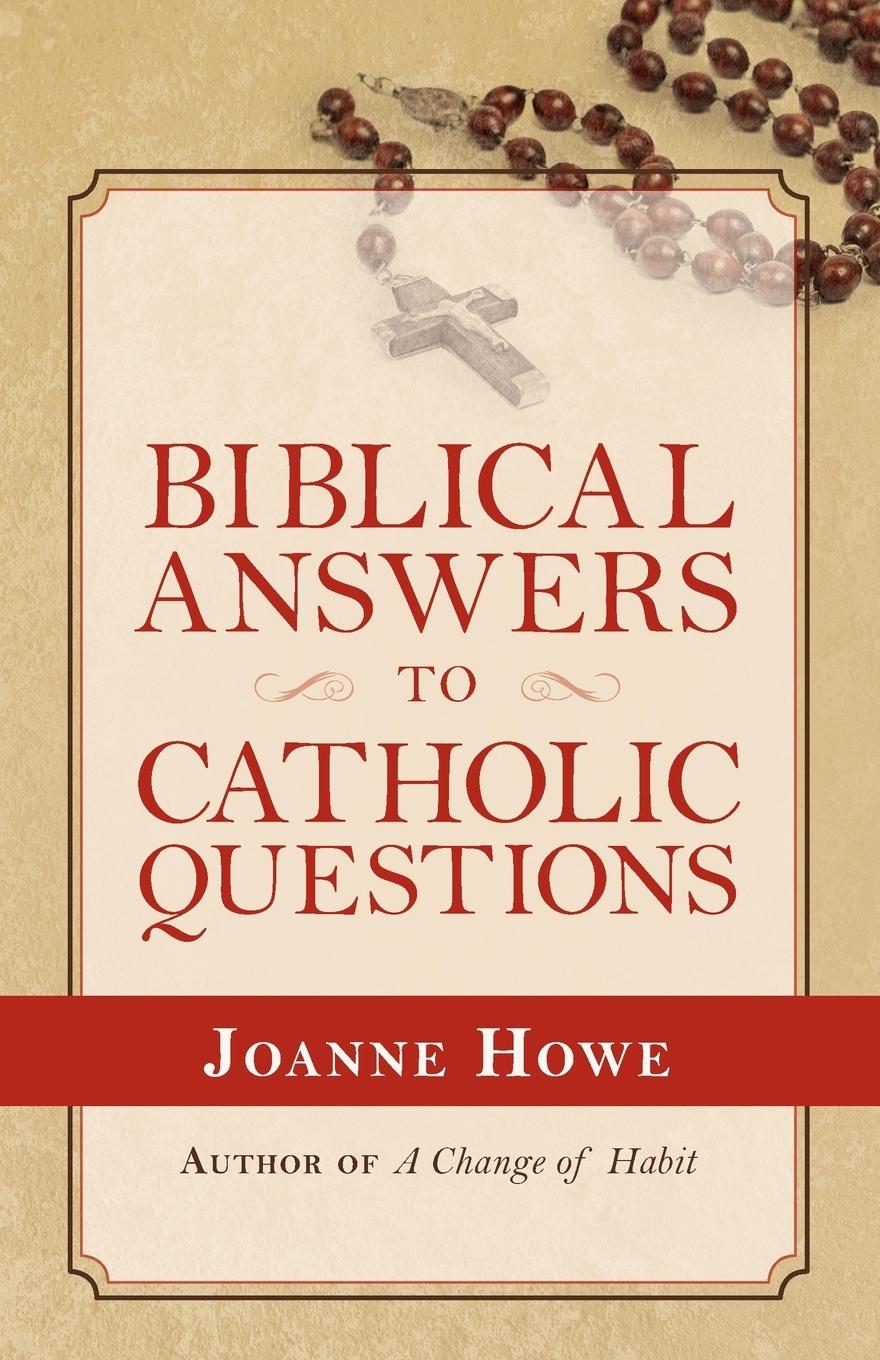 Vorderes Coverbild Biblical Answers to Catholic Questions
