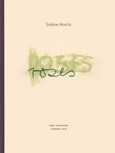 Vorderes Coverbild Sabine Moritz: Roses