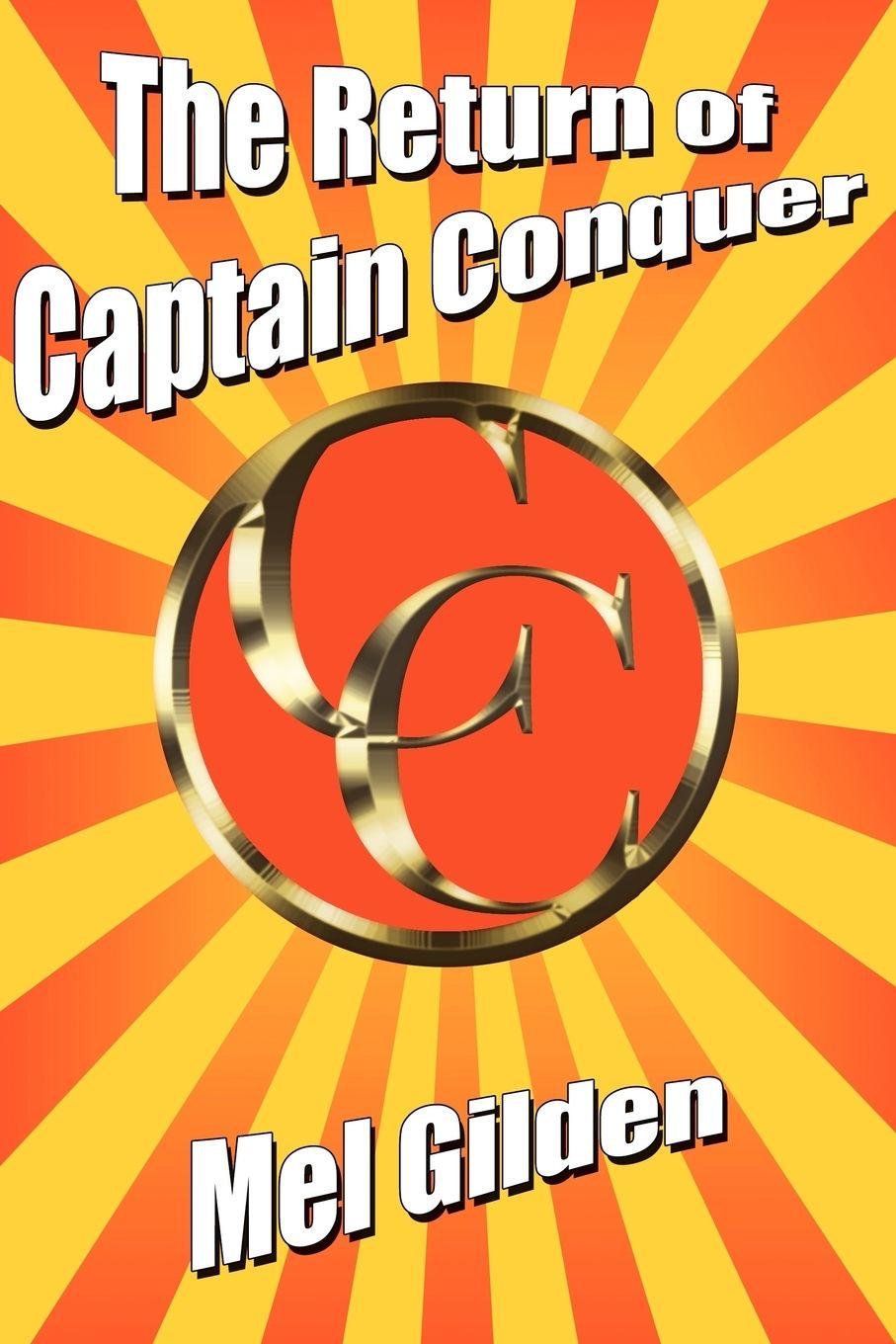 Vorderes Coverbild The Return of Captain Conquer