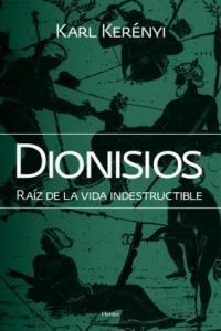 Vorderes Coverbild Dionisios : raiz de la vida indestructible