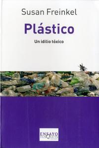 Vorderes Coverbild Plástico : un idilio tóxico