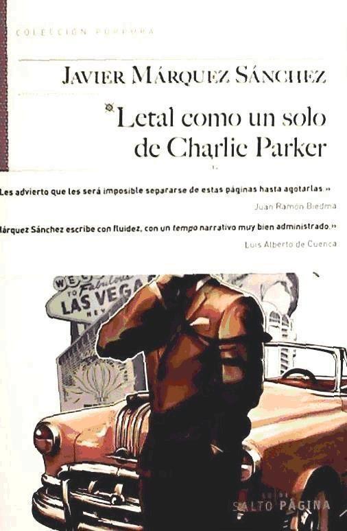 Vorderes Coverbild Letal como un solo de Charlie Parker